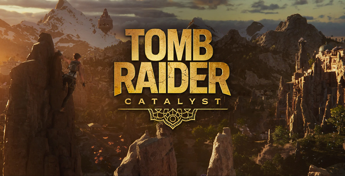 Tomb Raider: Catalyst - coming in 2027